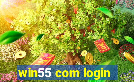 win55 com login